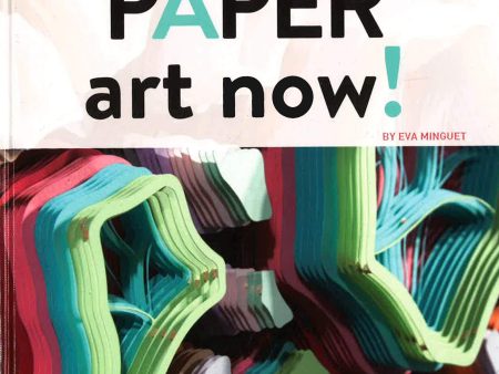 Paper Art Now! on Sale